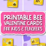 printable bee valentine cards for kids & teachers