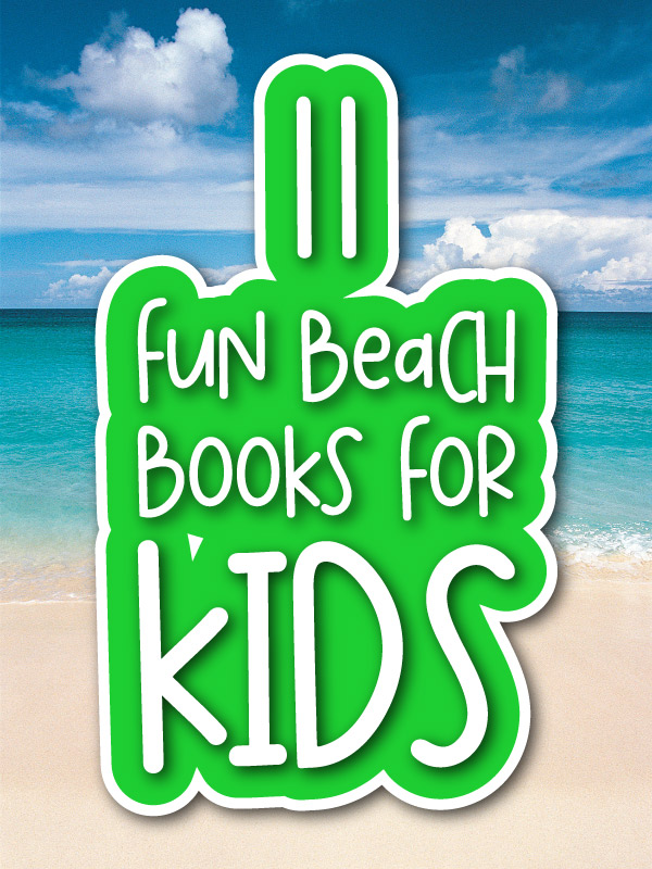 fun beach books for kids