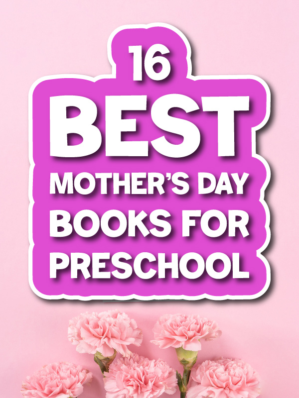 light pink background with pink flowers at the bottom and the words 16 best Mother's day books for preschool