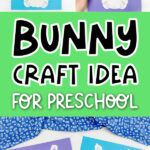 Collage Pinterest Image of torn paper bunny craft with the word bunny craft idea for preschool in the middle