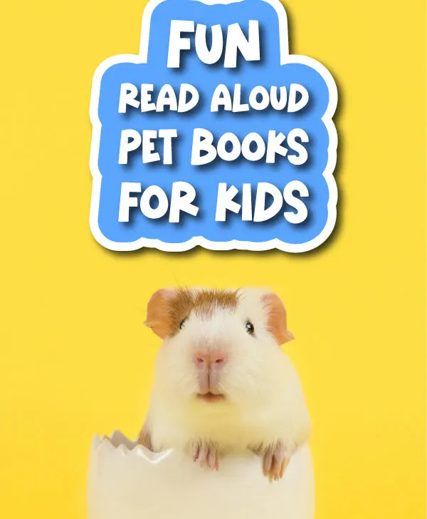 yellow background with guinea pig and the words 15 fun read aloud pet books for kids