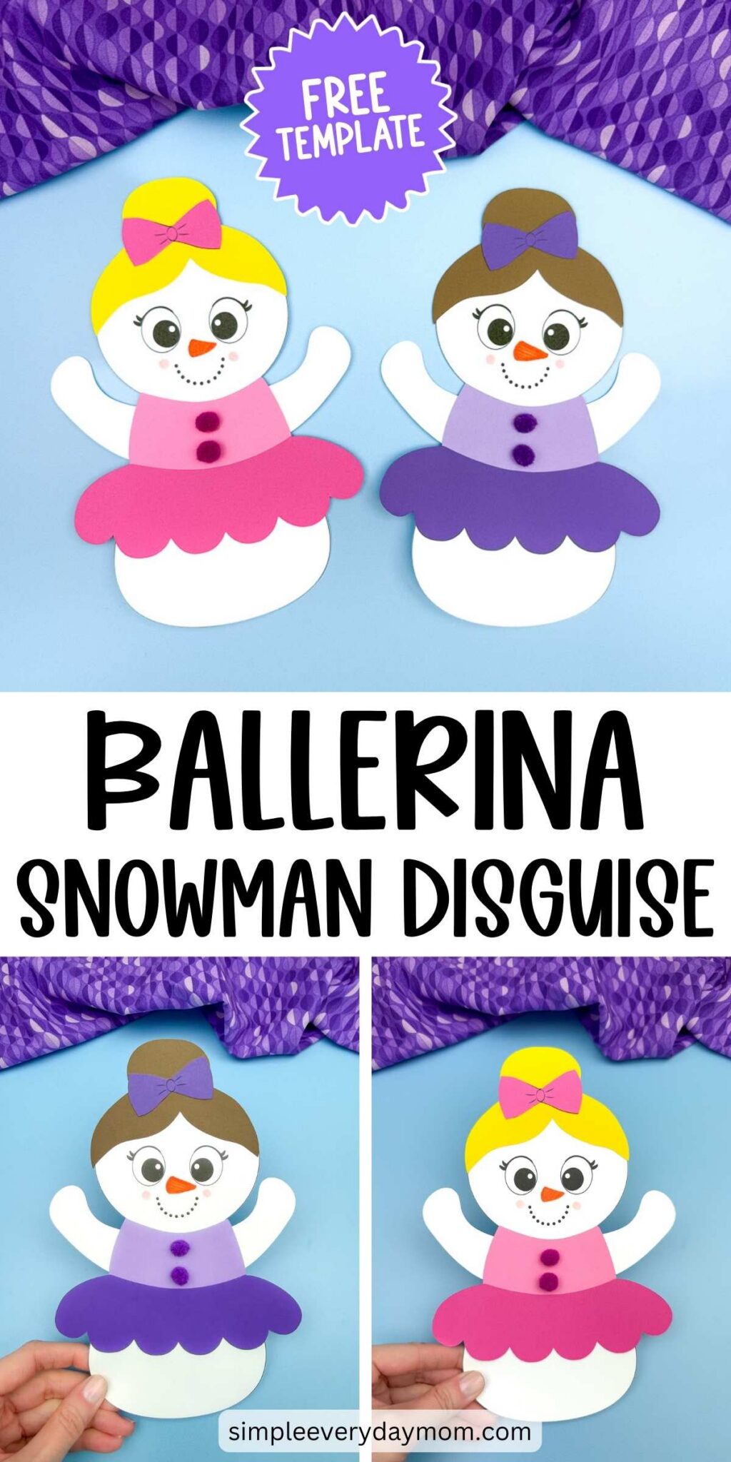 Ballerina Snowman Disguise Craft For Kids [Free Template]