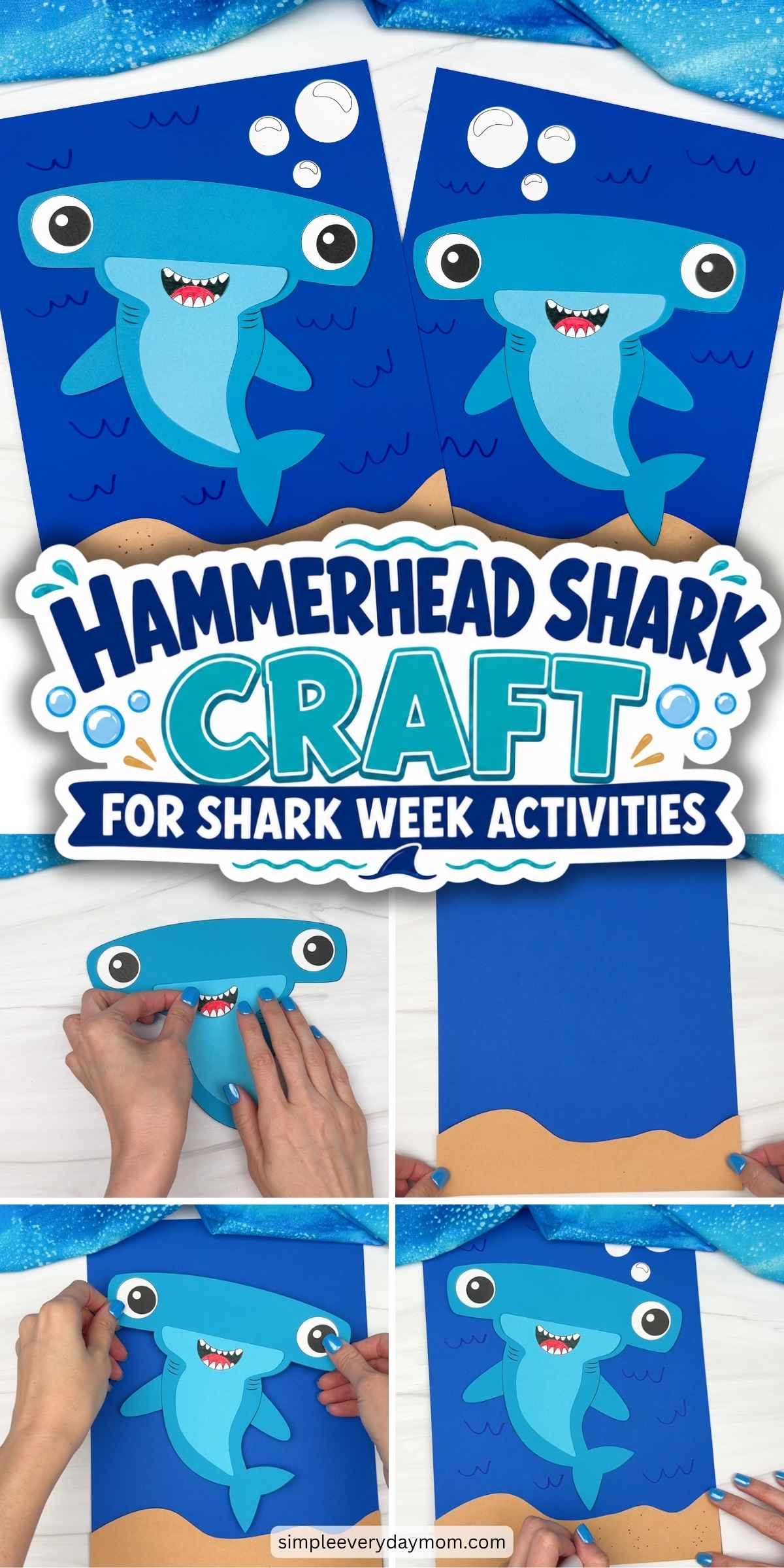 Collage showing the completed hammerhead shark craft, assembly steps, and underwater ocean background for Shark Week activities.