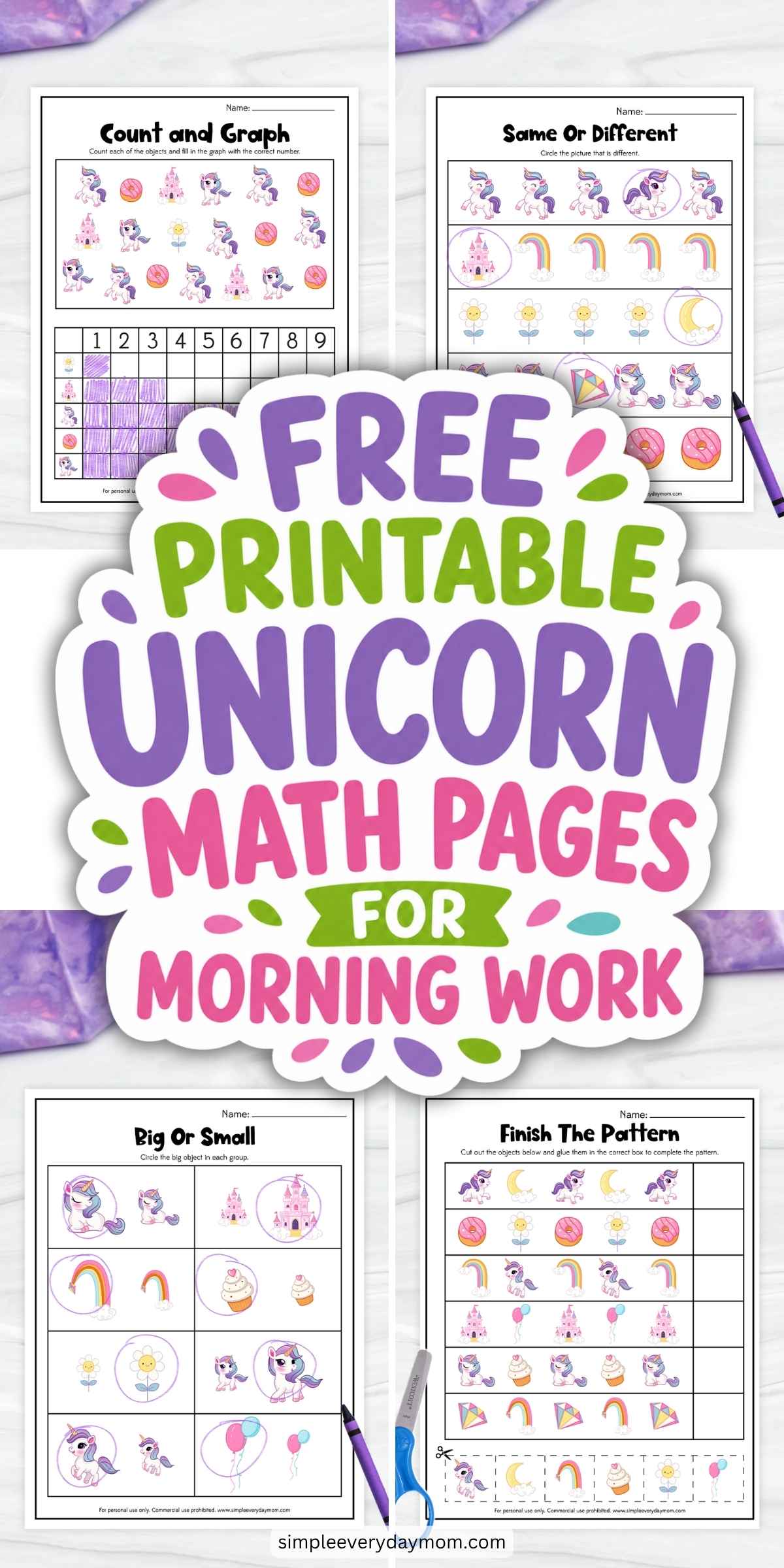 This colorful promotional image features a set of free printable unicorn math worksheets designed for preschool and kindergarten morning work. The activities include counting and graphing, same or different comparisons, big or small identification, and pattern completion using fun unicorn-themed graphics like rainbows, castles, donuts, balloons, and cupcakes. These engaging math printables help children build early counting, sorting, visual discrimination, and pattern recognition skills while keeping learning playful and magical.