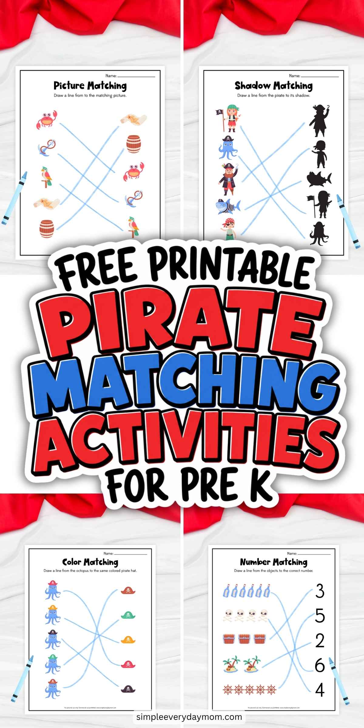 This image promotes a free printable pirate-themed matching activity pack for preschool and Pre-K children. It features four engaging worksheets, including picture matching, shadow matching, color matching, and number matching activities designed to help kids develop early learning skills. The bright red, blue, and black design makes the printable visually appealing and perfect for a fun pirate learning theme.