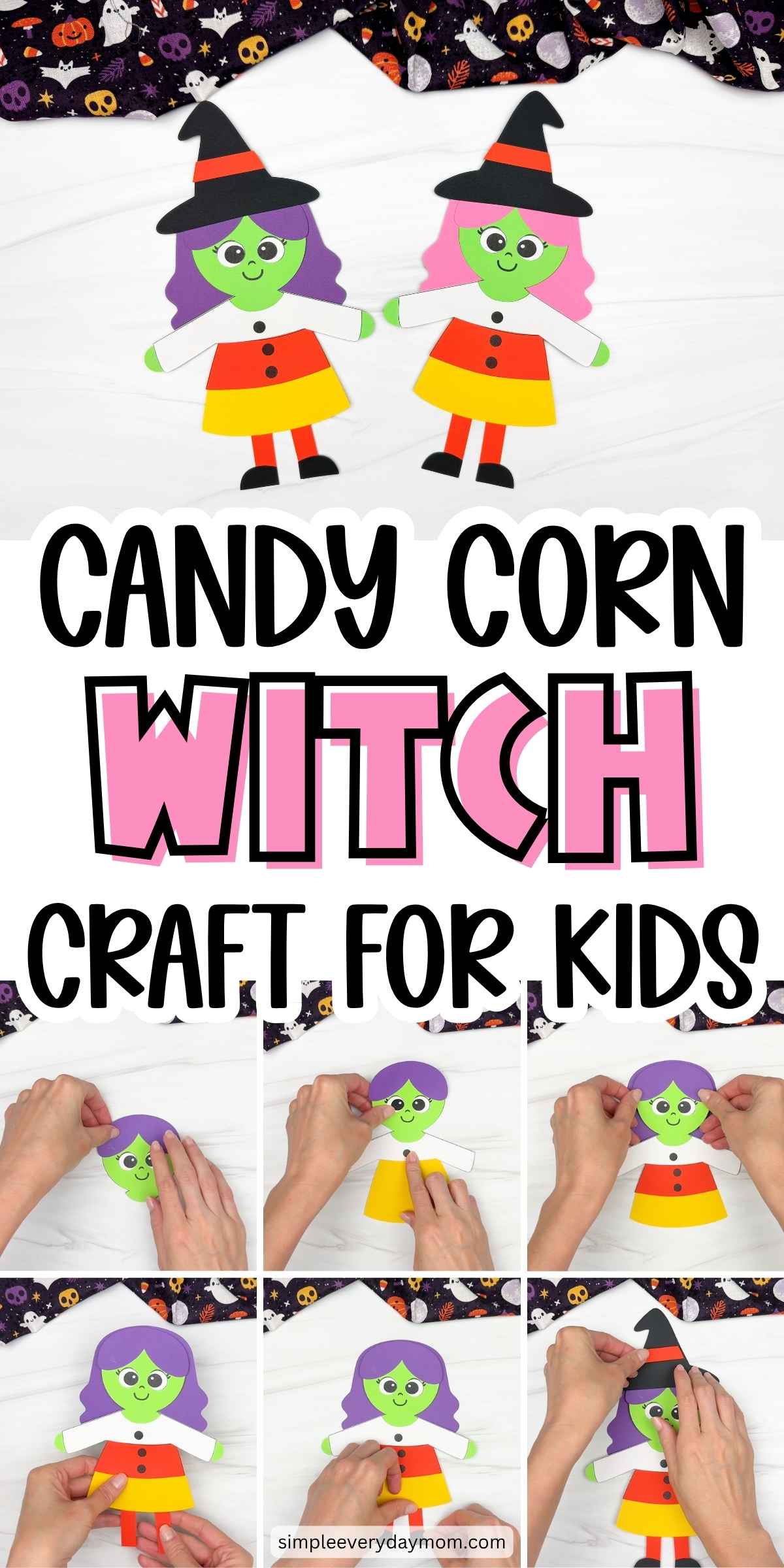 Collage showing completed Witch Candy Corn Crafts and hands assembling the witch craft step by step.