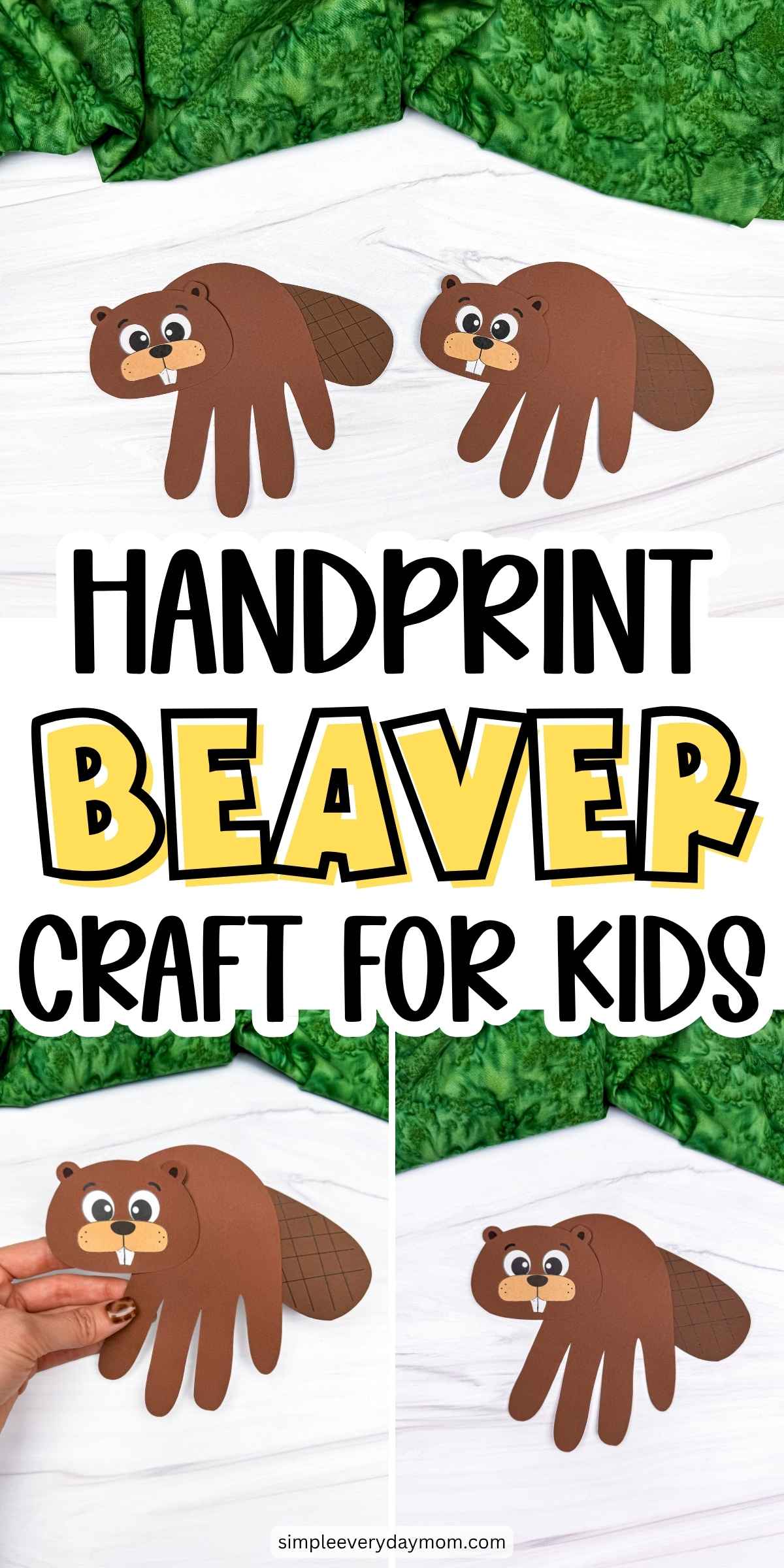 Collage showing completed Beaver Handprint Crafts made with paper handprints and beaver template pieces.