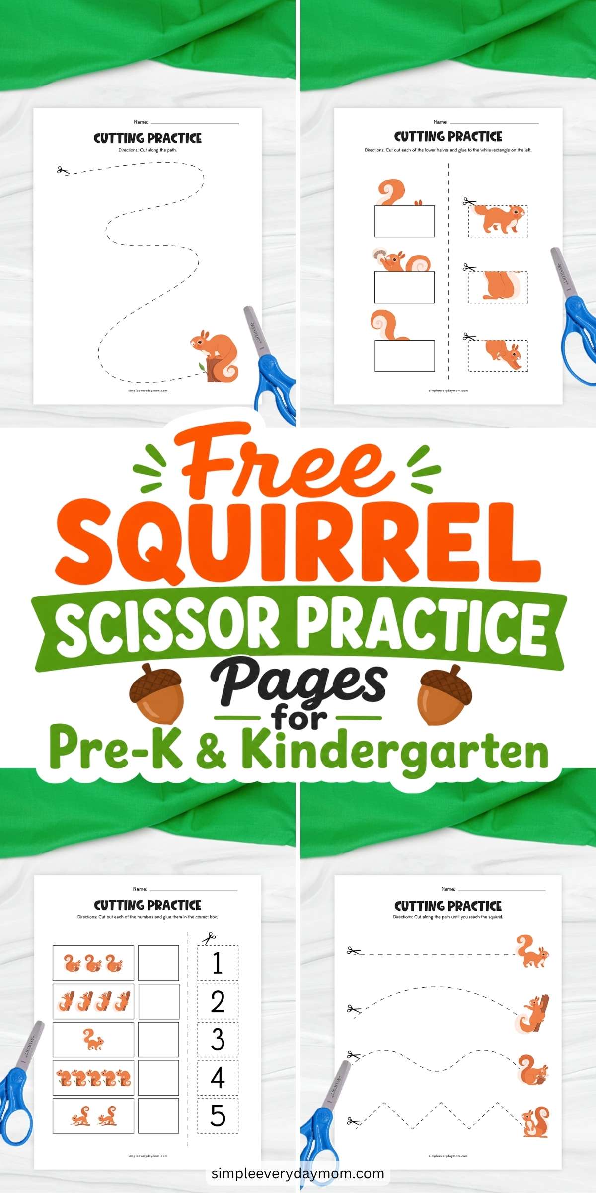 Collage of squirrel-themed cutting practice worksheets for preschool and kindergarten children. The pages feature tracing paths, matching activities, counting exercises, and cut-and-paste squirrel pictures. Bright orange and green text in the center reads “Free Squirrel Scissor Practice Pages for Pre-K & Kindergarten.”