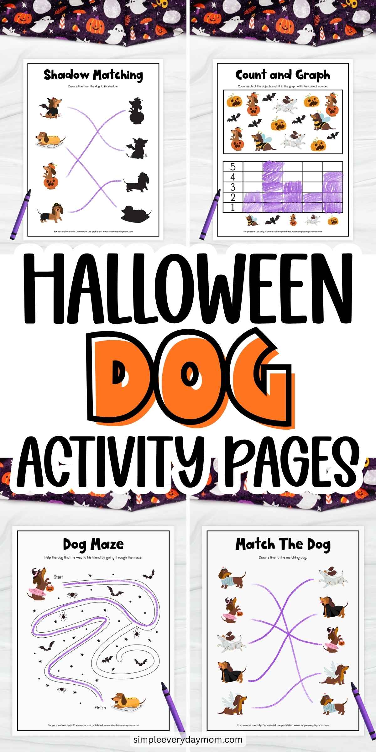 Promotional collage for Halloween dog activity pages featuring four completed worksheets: shadow matching, counting and graphing, a dog maze, and matching costumed dogs. Large center text reads “Halloween Dog Activity Pages.”