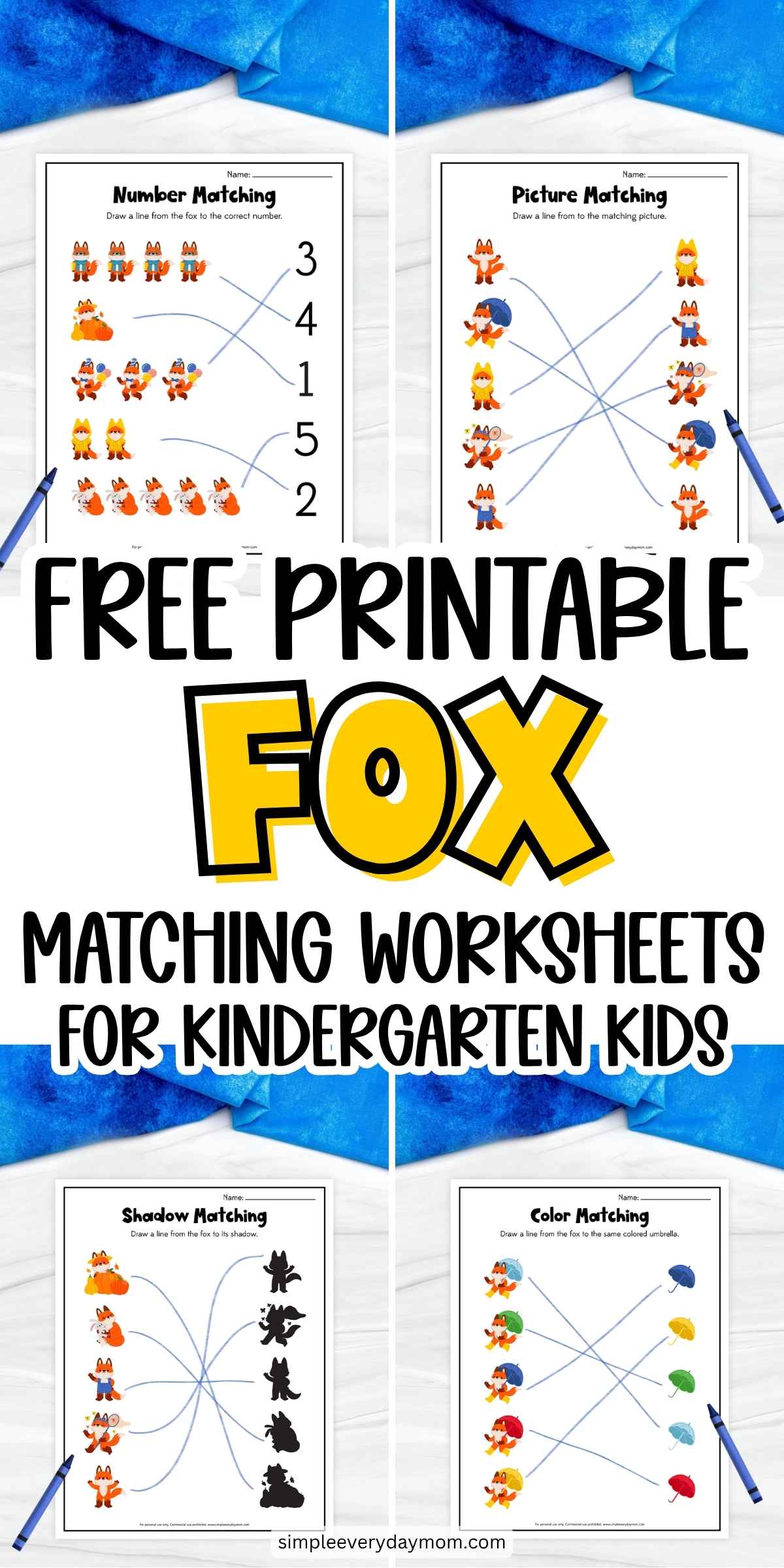 Promotional graphic for free printable fox matching worksheets for kindergarten, featuring number, picture, shadow, and color matching activities.