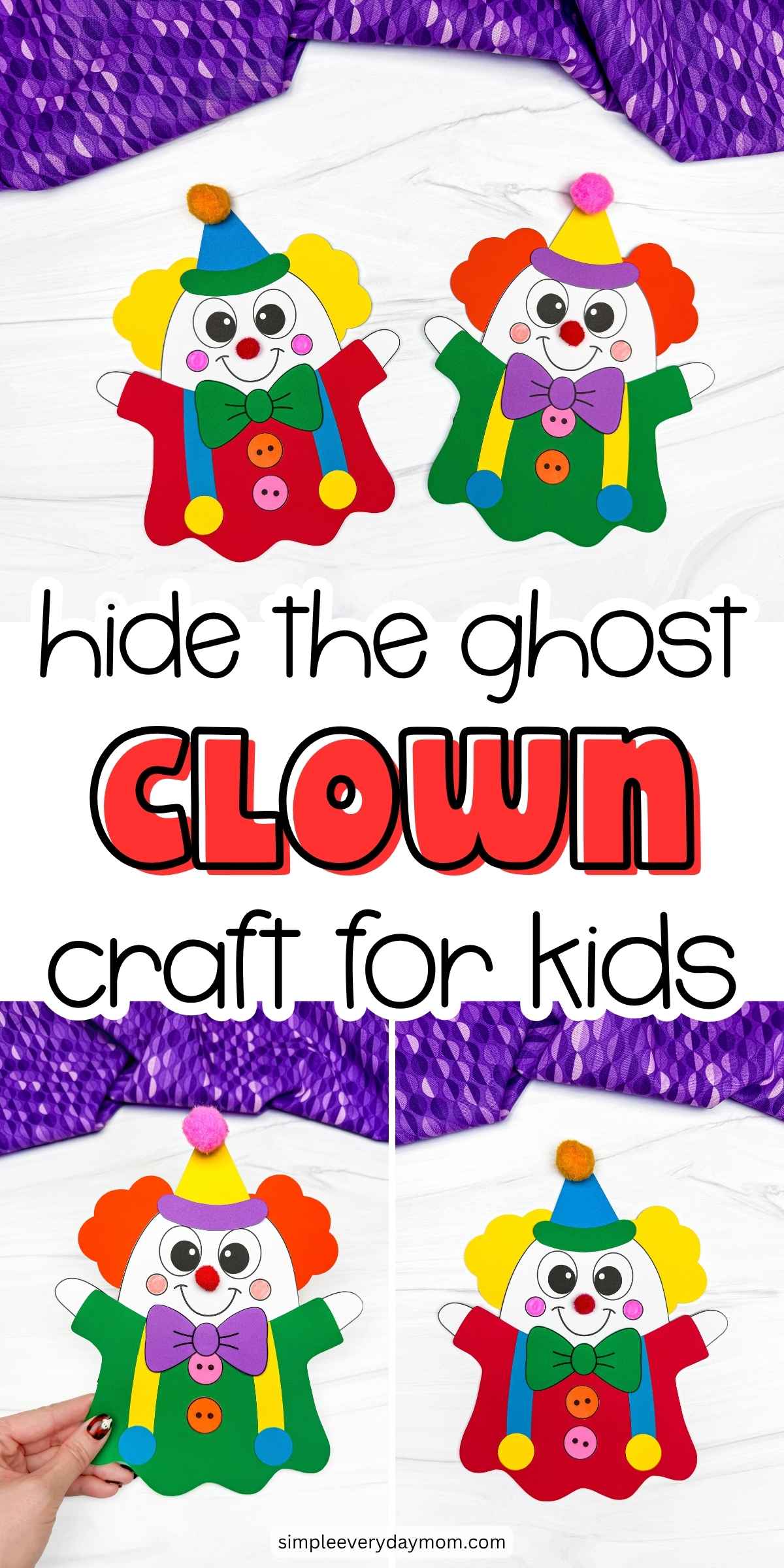 Collage of completed clown ghost disguise crafts featuring colorful outfits, bow ties, party hats, and pom-pom noses for a fun Halloween activity for kids.